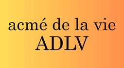 ACME DE LA VIE (ADLV)